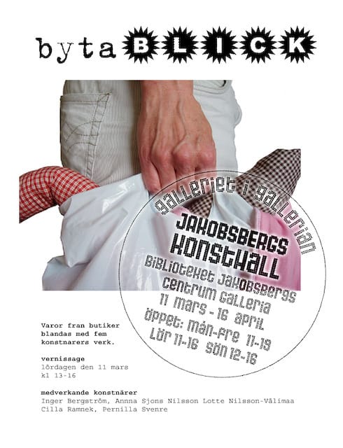 BYTA BLICK-Jakobsbergs konsthall